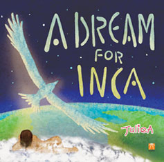 A Dream For Inca